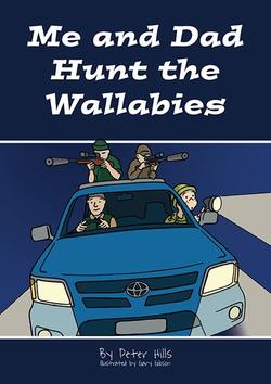 Buy Me and Dad Kid's Book: Me and Dad Hunt The Wallabies in NZ New Zealand.