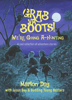 Buy Grab Ya Boots We're Going A-Hunting Kids Book in NZ New Zealand.